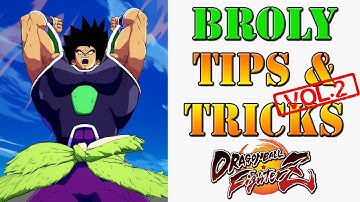 Dragon Ball FighterZ - DBS Broly Tips & Tricks Part 2