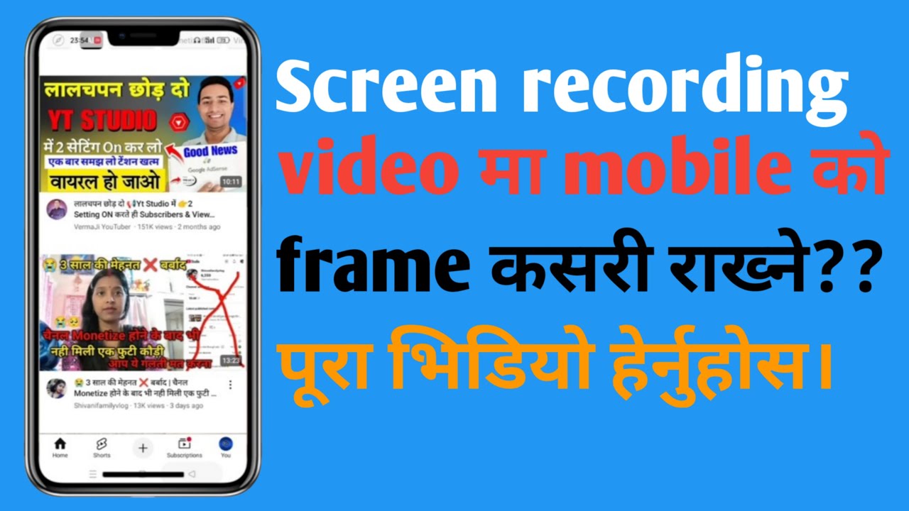 Screen recording video मा मोबाईल को फ्रेम राख्ने तरिका/How to add ...