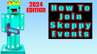 How to join SKEPPY EVENTS | IN DEPTH   Tips and Tricks! 2025