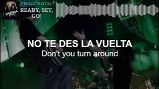 Tokio Hotel - Ready, Set, Go! | Sub Español • Lyrics