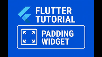 Flutter tutorial 17 : Padding Widget