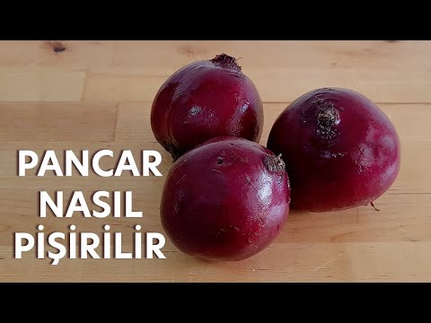 Video: Pancar Ne Kadar Pişirilir Ve Süreç Nasıl Hızlandırılır