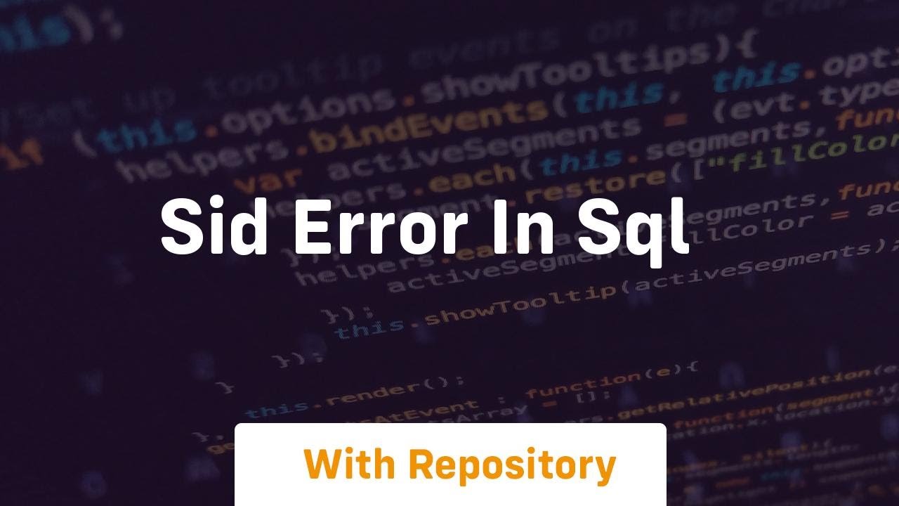 sid error in sql - YouTube