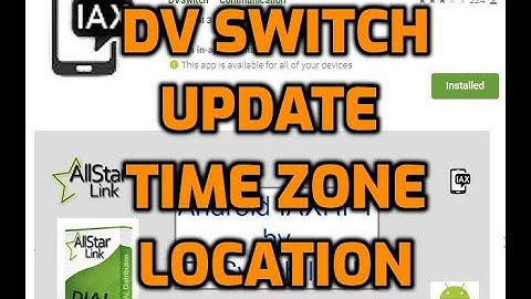 DV Switch -Update Time Zone +  location settings