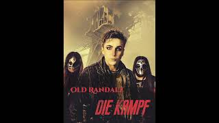 Ashed Last & Old Randalz- Die Kampf (Official Audio)