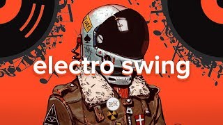 Electro Swing Mix – October 2018 | Part 1