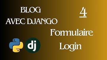 4- Projet Blog | Créer un Système de Connexion (Login) avec Django | Sécurité et Authentification