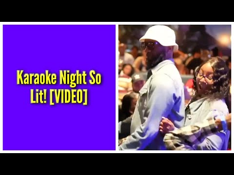 Karaoke Night So Lit!