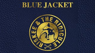 Miniatura del video "Riskee & The Ridicule   Blue Jacket   Official Video"