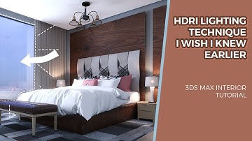 3DS MAX | HDRI LIGHTING TECHNIQUE I WISH I KNEW EARLIER | Interior scene