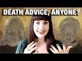 DYING ALONE & DEATH OBSESSED KIDS (Death Advice)