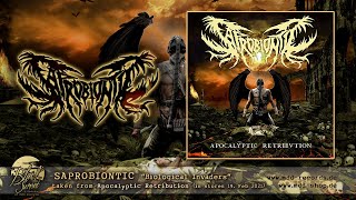SAPROBIONTIC - Biological Invaders (full song)
