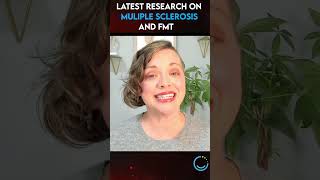 Latest research on Multiple Sclerosis and FMT
