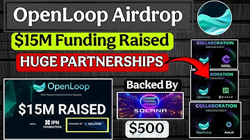 OpenLoop Airdrop By SOLANA | New Crypto Airdrop | Earn $1000+ 🤑 | OpenLoop Airdrop