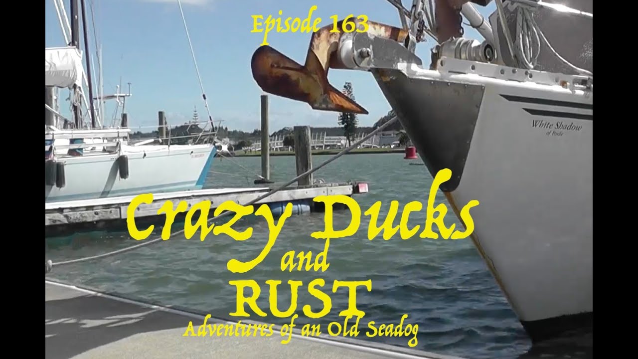 Crazy ducks and Rust  Adventures of an Old Seadgog, ep163