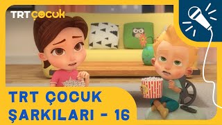 🎵 TRT ÇOCUK ŞARKILARI - 16 | Yepyeni ve Eğitici Şarkılar Resimi