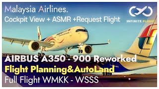 “Malaysia Air” Infinite Flight AIRBUS A350 Full Flight Tutorial AutoLand/Take Off/Flight Planning 강좌