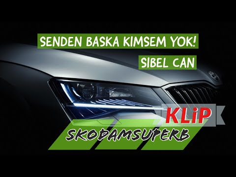 GECE YOLCULUĞU | SKODA SUPERB | SİBEL CAN - SENDEN BAŞKA KİMSEM YOK