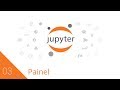 Curso Jupyter - Aula 03 - Painel