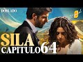 Sıla Capítulo 64