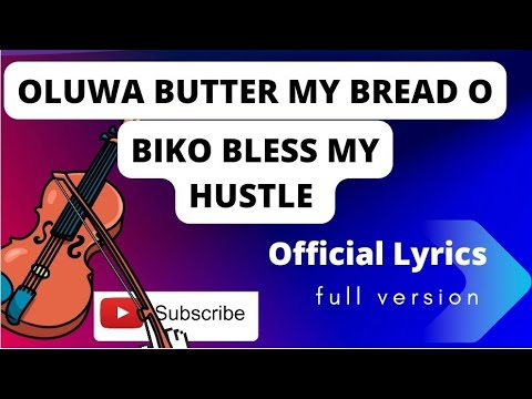 Oluwa butter my bread o Biko bless my hustle