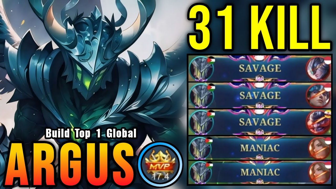 31 Kills + 3x SAVAGE!! Argus 100% BROKEN HERO!! - Build Top 1 Global Argus ~ MLBB