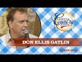 DON ELLIS GATLIN on LARRY&#39;S COUNTRY DINER Season 21 | FULL EPISODE