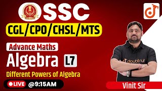 Advanced Maths : algebra #7 | different powers of algebra| SSC CGL / CPO / CHSL / MTS 2022