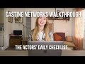 The actors daily checklist casting networks walkthrough