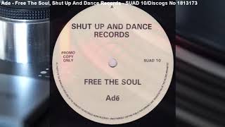 Ade - Free The Soul (1990)