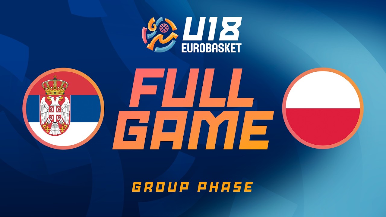 Group Phase | Serbia v Poland | Full Basketball Game | FIBA U18 Women's EuroBasket 2026
