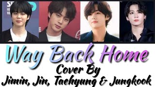 BTS Jimin Jin Taehyung & Jungkook Cover - Way Back Home By SHAUN AI Cover Color Codeds Eng.