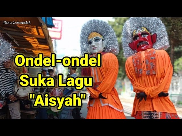 Ondel-ondel Betawi Menari Lagu Aisyah Istri Rasulullah class=