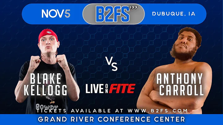 B2FS 177 | Blake Kellogg vs Anthony Carroll Heavyw...