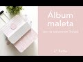 Álbum Maleta Travel - 2ª Parte