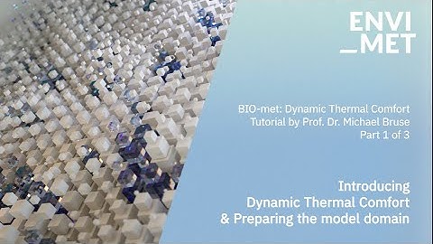 Introducing #Dynamic #thermalcomfort: How to Prepare the Model Domain (Part 1/3)