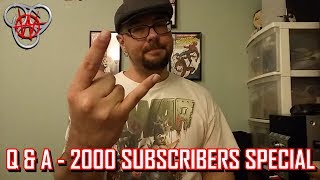 Q & A - 2,000 Subscribers Special | Nefarious Wes