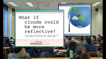 What if clouds could be more reflective? Engineering for the Climate