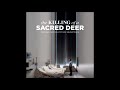 Raffey cassidy  burn the killing of a sacred deer ost