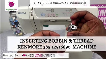 Inserting Bobbin Wheel/Thread in Kenmore 385.12916890 Series sewing machine- Part 3