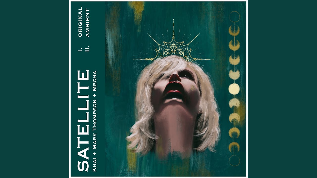 Watch Satellite on YouTube Watch Satellite on YouTube
