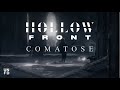 Capture de la vidéo Hollow Front - Comatose [Official Music Video]