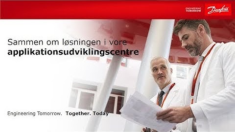 Danfoss Cooling applikationsudviklingscentre ( Danske undertekster )