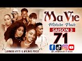 MA VIE PART 71 SAISON 3 HISTOIRE VRAIE DE JAMES MARCEL WILMIX PROD LANMOU AYITI @Keyrajames509