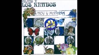 Vilato y Los Kimbos  -  Hoy Y Mañana   1978