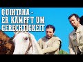 Quintana - Er kämpft um Gerechtigkeit | RS | Western | Spielfilm auf Deutsch