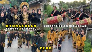 NYONGKOLAN KERUAK KE KENYALU BARENG FKRK DI IRINGI GENDANG BELEQ MEKAR SARI TURUN TANGIS