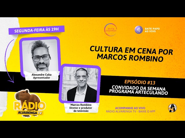 Arteculando #13 - Marcos Rombino (diretor e produtor de televisão)