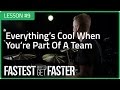 Fastest Way To Get Faster: Everything's Cool When You're Part Of A Team - Drum Lesson