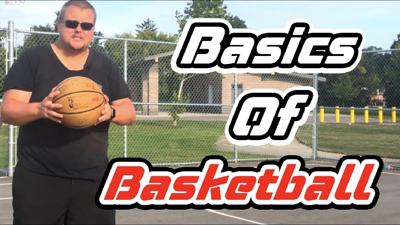 Basketball For Beginners The Basics YouTube